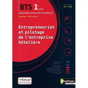 Entrepreneuriat et pilotage de l'entreprise hôtelière - BTS1 (BTS MHR)...