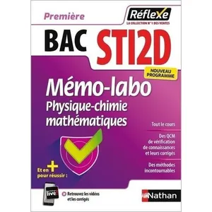 Comparateur de prix : Nathan Physique-Chimie Et Mathématiques 1re Sti2d - Enseignement De Spécialité