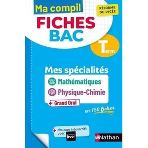 Comparateur de prix : Nathan Ma compil fiches bac : mathématiques, physique-chimie - spécialités - terminale (édition 2021)