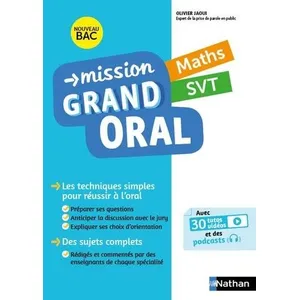 Comparateur de prix : Nathan Mission Grand oral - Maths / SVT - Terminale - Bac 2025 - Epreuve finale Tle Grand oral