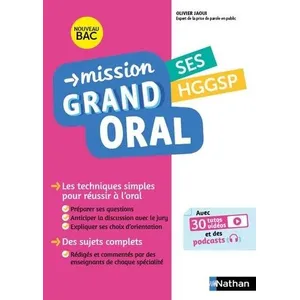 Comparateur de prix : Nathan Mission Grand oral - SES / HGGSP - Terminale - Bac 2025 - Epreuve finale Tle Grand oral