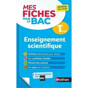 Comparateur de prix : Nathan Enseignement scientifique Terminale - Mes fiches pour le BAC Tle - BAC 2025