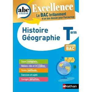 Comparateur de prix : Nathan ABC du bac excellence : histoire-géographie - terminale (édition 2023)