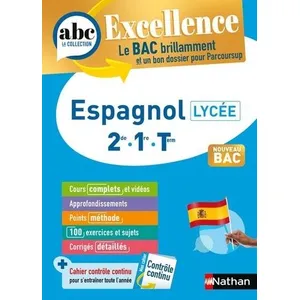 Comparateur de prix : Nathan ABC du bac excellence : Espagnol - 2de, 1re, Terminale (édition 2024)