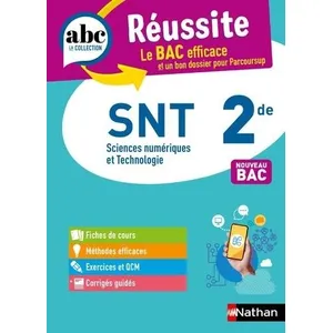 Nathan ABC Réussite Sciences Numériques &Technologiques 2de (Broché) pas cher
