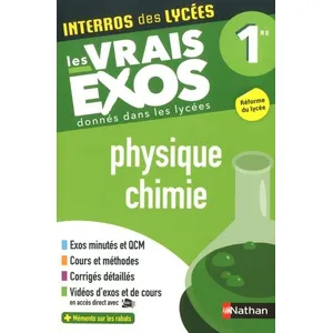 Comparateur de prix : Nathan Interros des Lycées Physique-Chimie 1re - Les vrais exos - Nouveau Bac