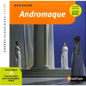 Comparateur de prix : Nathan Andromaque : tragédie, 1667 : texte intégral Jean Racine