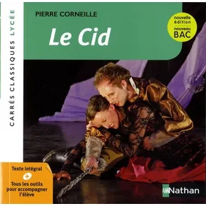 Comparateur de prix : Nathan Le Cid : tragi-comédie 1637-1660 : texte intégral Pierre Corneille