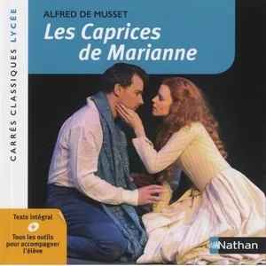 Comparateur de prix : Nathan Les caprices de Marianne : 1833 : texte intégral Alfred de Musset