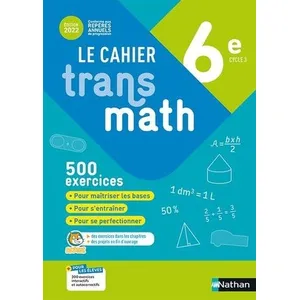 Nathan Cahier Transmath 6è 2022 - Cahier de l'élève (Broché)