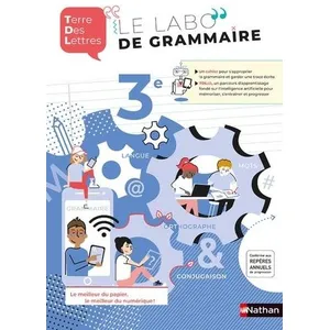 Comparateur de prix : Nathan Terre des lettres : le labo de la grammaire - 3e - cahier de francais