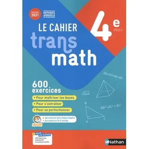 Comparateur de prix : Nathan Cahier transmath : 4e : cahier de l'élève (édition 2021)