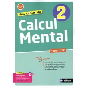 Comparateur de prix : Nathan Hyperbole : calcul mental : 2de/1re : cahier de l'élève (édition 2021)