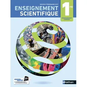Comparateur de prix : Nathan Enseignement Scientifique 1re - manuel élève (nouveau programme 2019)