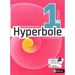 Comparateur de prix : Nathan Mathématiques Hyperbole 1re - manuel élève (nouveau programme 2019)