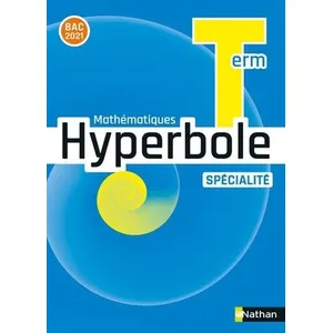 Comparateur de prix : Nathan Hyperbole mathématiques terminale, spécialité : nouveau programme 2020