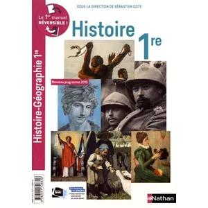Nathan Histoire-Géographie 1re - collection Cote/Janin - manuel élève - Patrick Marques pas cher