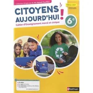 Comparateur de prix : Nathan Les cahiers citoyens aujourd'hui ! EMC : 6e : cahier de l'élève (édition 2021)