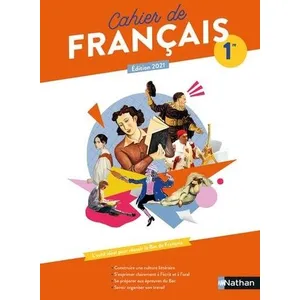 Comparateur de prix : Nathan Cahier de français - 1re : cahier de l'élève (édition 2021)