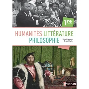 Comparateur de prix : Nathan Humanités, Littérature, Philosophie 1re - manuel élève (nouveau programme 2019)