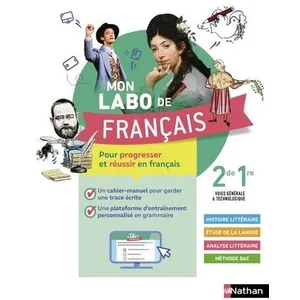 Comparateur de prix : Nathan Français 2de 1re Voies Générale & Technologique Mon Labo De Français