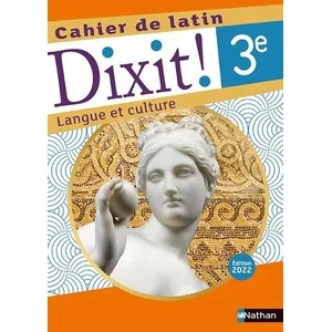 Comparateur de prix : Nathan Dixit ! : latin - 3e - cahier de l'élève (édition 2022)