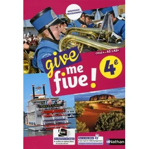 Comparateur de prix : Nathan Give me five ! : anglais - 4e - manuel de l'élève (édition 2017)