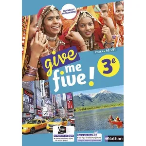 Comparateur de prix : Nathan Give me five ! : anglais - 3e - manuel de l'élève (édition 2017)