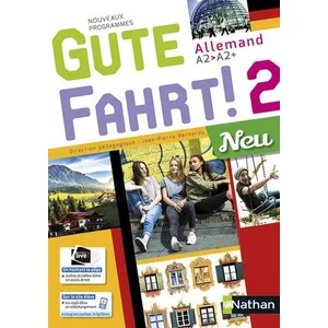 Comparateur de prix : Nathan Gute Fahrt ! 2 Neu : allemand - A2/A2 + - manuel de l'élève (édition 2017)