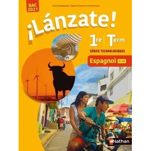 Comparateur de prix : Nathan Lanzate ! espagnol 1re-terminale, B1-B2, séries technologiques : bac 2021