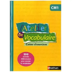 Comparateur de prix : Nathan L'ATELIER DE VOCABULAIRE : cahier d'exercices - CM1