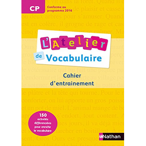 Nathan Français Cp L'atelier De Vocabulaire - Cahier D'exercices pas cher