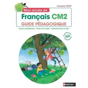Nathan Mon année de Français - Guide pédagogique CM2 broché