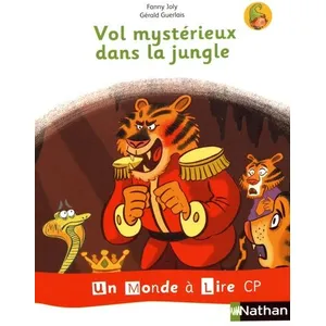Comparateur de prix : Nathan Un monde à lire - série blanche - Album 5 CP - Vol mystérieux dans la jungle - 2019