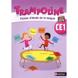 Comparateur de prix : Nathan Trampoline, CE1 : fichier d'étude de la langue : programmes modifiés 2018