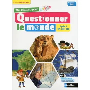 Comparateur de prix : Nathan Mes missions pour Questionner le Monde - cycle 2 Panoramas Manuel