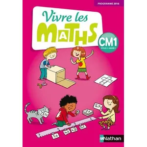 Nathan Vivre les maths CM1, cycle 3, année 1 : programme 2016 pas cher