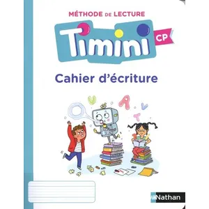 Nathan Timini, méthode de français : cahier d'écriture : CP (édition 2021)