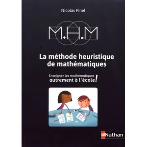 Nathan MHM - Enseigner les mathématiques autrement - Guide de la méthode 2019