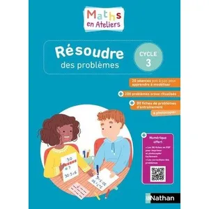 Comparateur de prix : Nathan Mathématiques en ateliers - cycle 3 - résolution de problèmes (édition 2020)