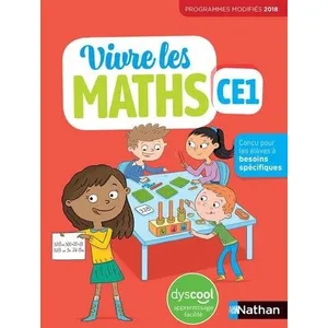 Nathan Vivre les maths CE1 : fichier élève DYS : programmes modifiés 2018 pas cher