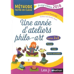Comparateur de prix : Nathan Une année d'ateliers philo-arts - cycles 2 et 3 - programme 2018