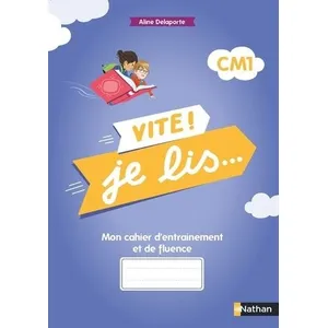 Nathan Mon cahier d'entraînement et de fluence CM1 Aline Delaporte-El Adhram