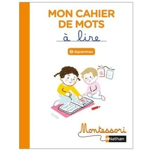 Comparateur de prix : Montessori par Nathan - Cahier de mots à lire - Digrammes