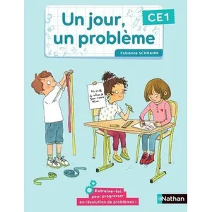 Comparateur de prix : Nathan Un jour, un problème : un jour, un problème : CE1 : cahier de l'élève