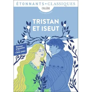 ISBN Tristan et Iseut : collège, texte intégral avec dossier : nouveau programme + cahier photo