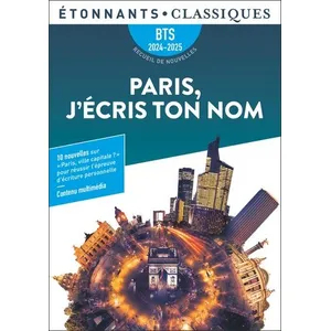 Comparateur de prix : ISBN Paris, j'écris ton nom - BTS 2023-2024 - Recueil de nouvelles (Poche)