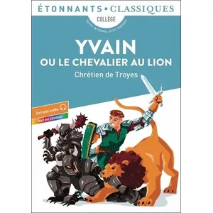 Comparateur de prix : Flammarion Yvain ou Le Chevalier au lion