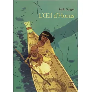 L' il d'Horus Alain Surget (Auteur) pas cher