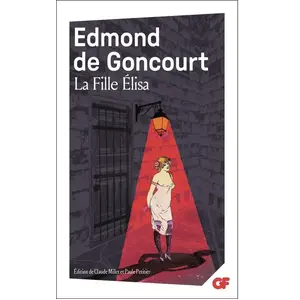 La Fille Élisa - Edmond De Goncourt - Flammarion - Poche - Roman Poche pas cher